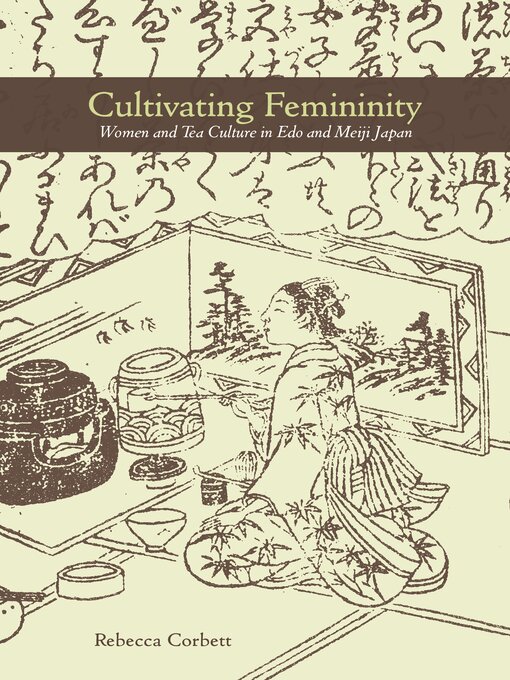 Title details for Cultivating Femininity by Rebecca Corbett - Available